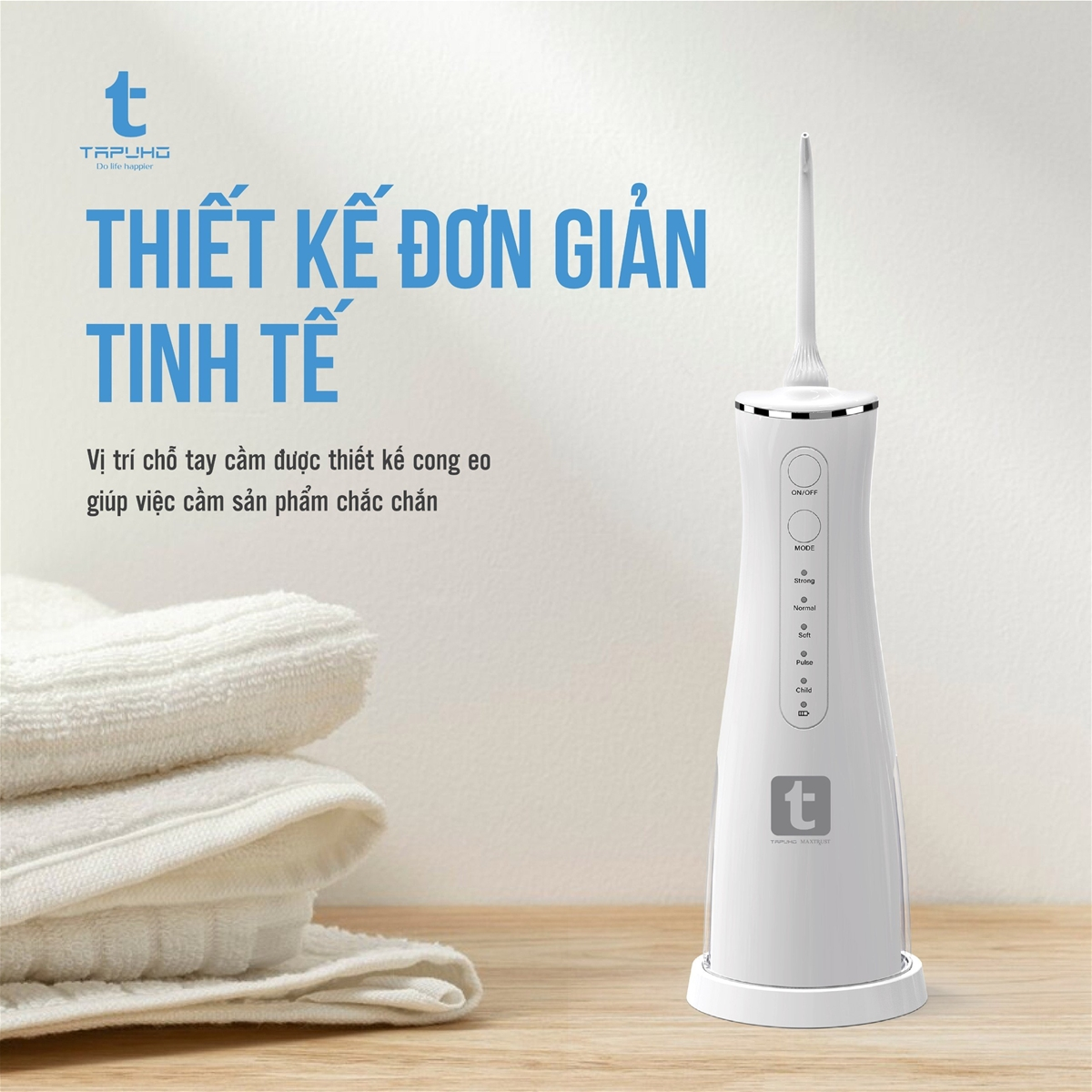 Máy tăm nước thông minh Tapuho