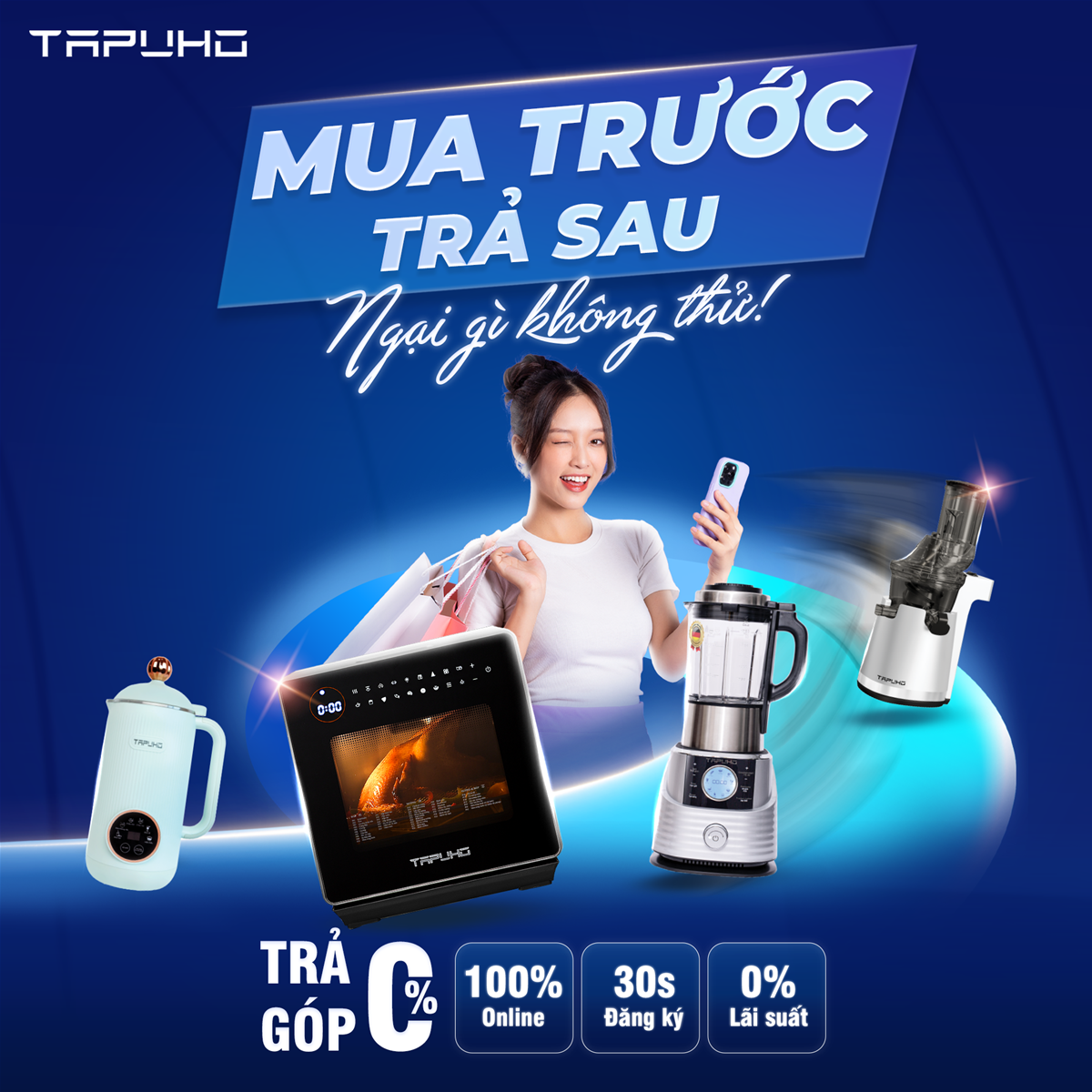 Mua sản phẩm TAPUHO Trả Góp 0% Lãi Suất - 100% Mua Hàng Online